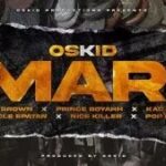 Oskid – Mari ft Mr Brown, Kadijah, Prince Boyah & Poptain