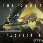 The Squad – High Fashion Remix