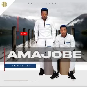 Amajobe – Ngalolusuku Mp3 Download