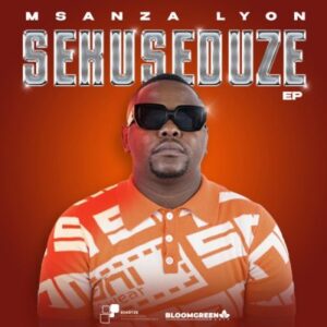 Msanza Lyon – Hamba ft Sole TK Afrika, Andilemadylezar & Teekey Starts Mp3 Download