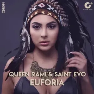 Queen Rami & Saint Evo – Euforia Mp3 Download