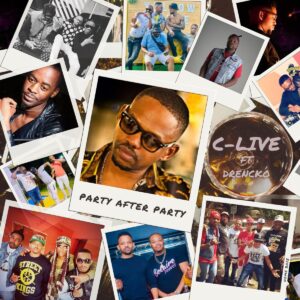 DJ C-Live Ft. Jesu Drencko – Party After Party