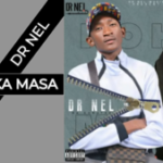 Dr Nel – Moreki Ke Nna Ft 9406 Marven & Nkgetheng The Dj