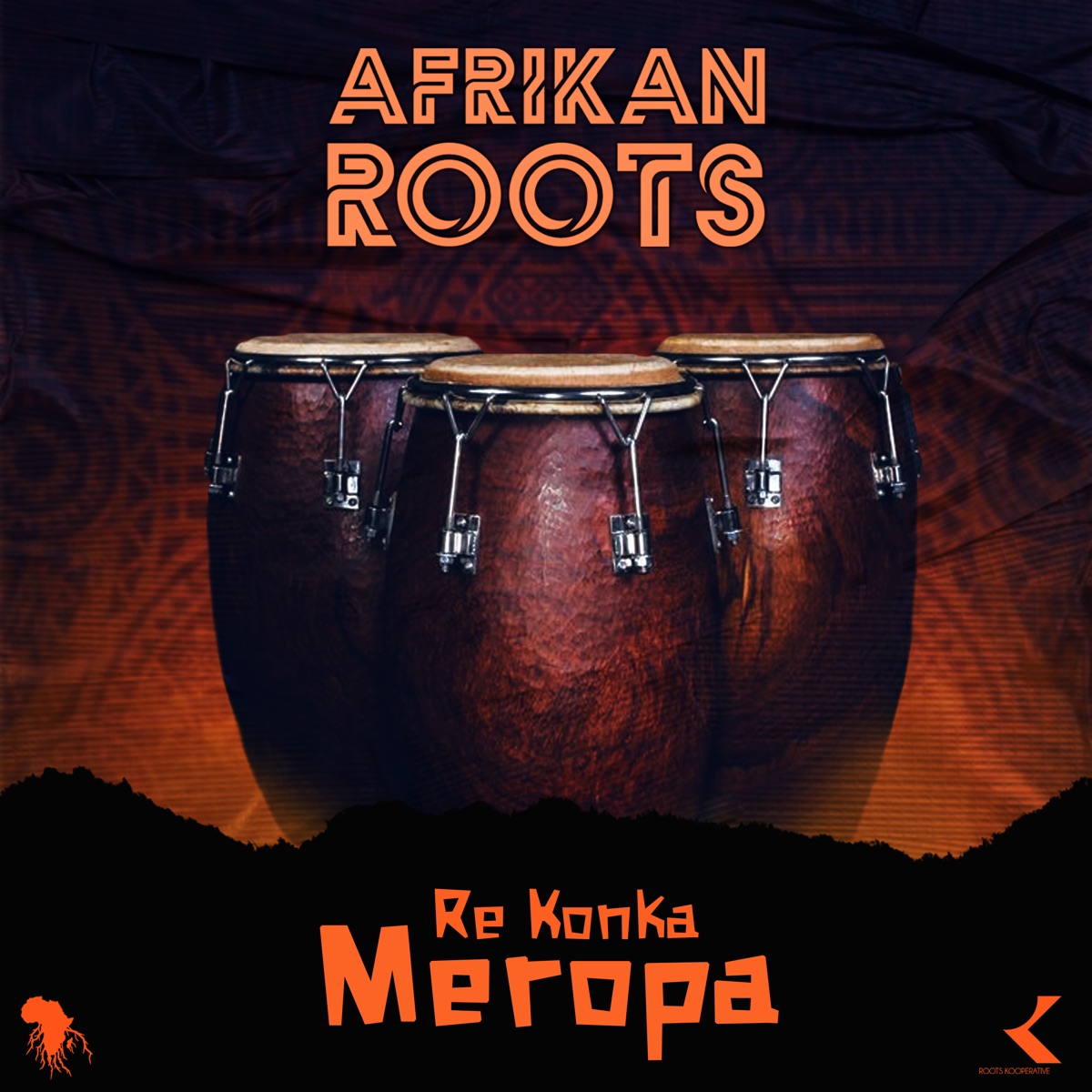 Afrikan Roots – Re Konka Meropa Mp3 Download