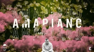 Dalootz – Amapiano 2023 Mix Vol. 1 Mp3 Download