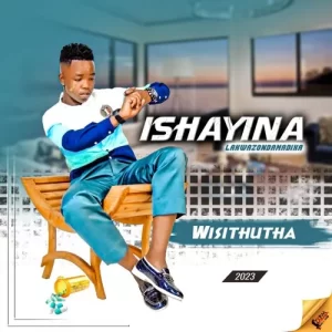 Ishayina – Kuyabikwa Mp3 Download