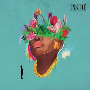 Public Goods, Joel, Rowlene & FrancisGotHeat – Inside Mp3 Download