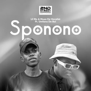 Lil Mo & Musa De Vocalist – Sponono ft. Umfana De Boi Mp3 Download