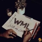 Humblesmith – With My Love