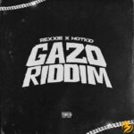 Rexxie – GAZO RIDDIM ft. HotKid