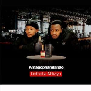 Amaqophamlando – Umthoba Nhliziyo Mp3 Download