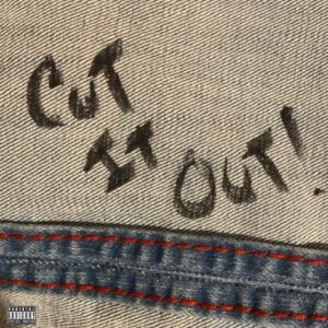 KayCyy Ft. SoFaygo – CUT IT OUT