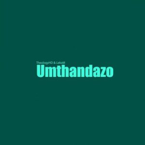 TheologyHD & Lekom – Umthandazo Mp3 Download