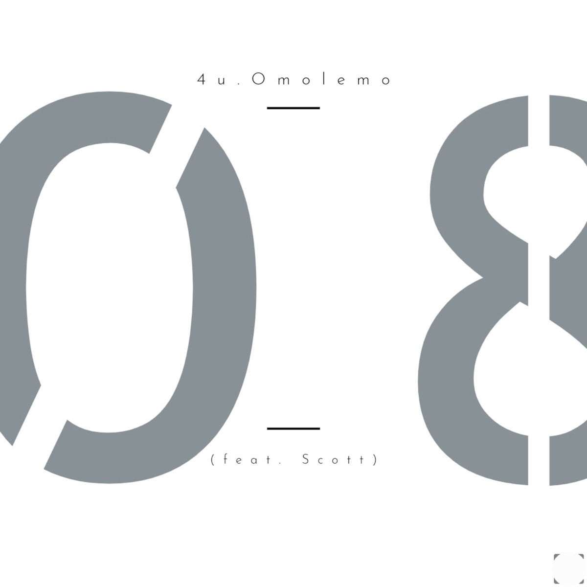 4u.Omolemo Ft. Scott – 08 Mp3 Download
