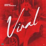 22gfay Ft. Bino Rideaux – Viral