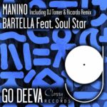 Bartella Ft. Soul Star – Manino (Original Mix)