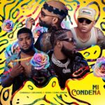 Chimbala, Wisin & Arcángel Ft. Chris Lebron – Mi Condena