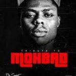 DASMART – Tribute to Mohbad
