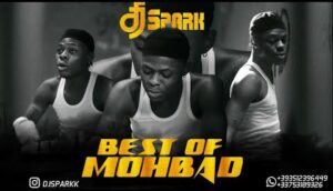 DJ Spark – Best Of Mohbad