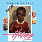 Diamond Platnumz – Happy Birthday