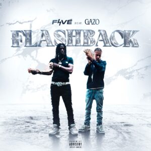 Favé Ft. Gazo – FLASHBACK