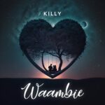 Killy – Waambie