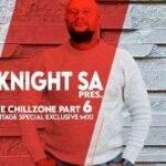Knight SA – The ChillZone Part 6 (Heritage Special Exclusive Mix)