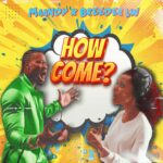 Maandy Ft. Breeder Lw – How Come?