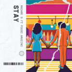 Madame B Ft. Pdogg Amazing – Stay