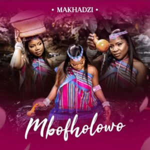 Makhadzi – Rea Lwa