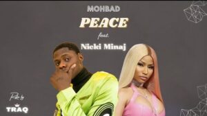 Mohbad Ft. Nicki Minaj – Peace (Refix)