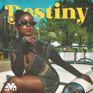 MzVee – Destiny