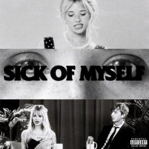 Nessa Barrett – sick of myself