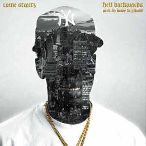 Rome Streetz – Hell Backwards