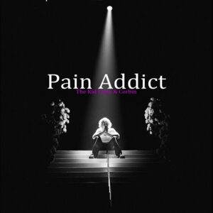 The Kid LAROI Ft. Corbin – Pain Addict