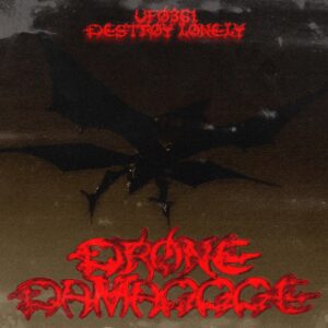 Ufo361 Ft. Destroy Lonely – Drone Damaggge