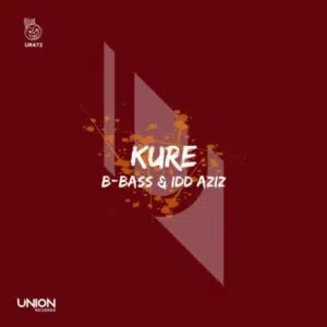 B-bass & Idd Aziz – KURE Mp3 Download