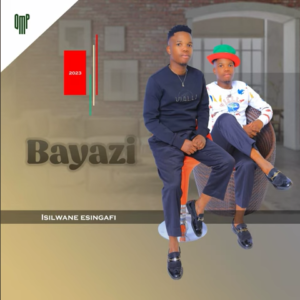 Bayazi – Ukusebenza Mp3 Download