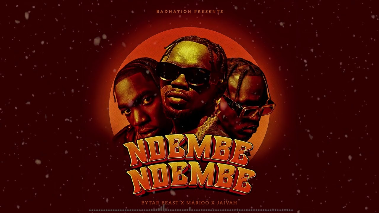 Bytar Beast Ft. Jaivah & Marioo – Ndembendembe Mp3 Download