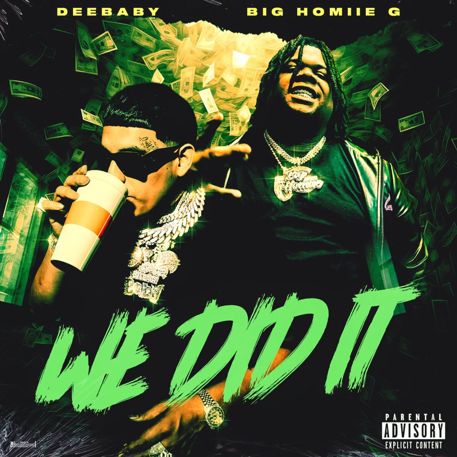 DeeBaby Ft. Big Homiie G – We Did It Mp3 Download
