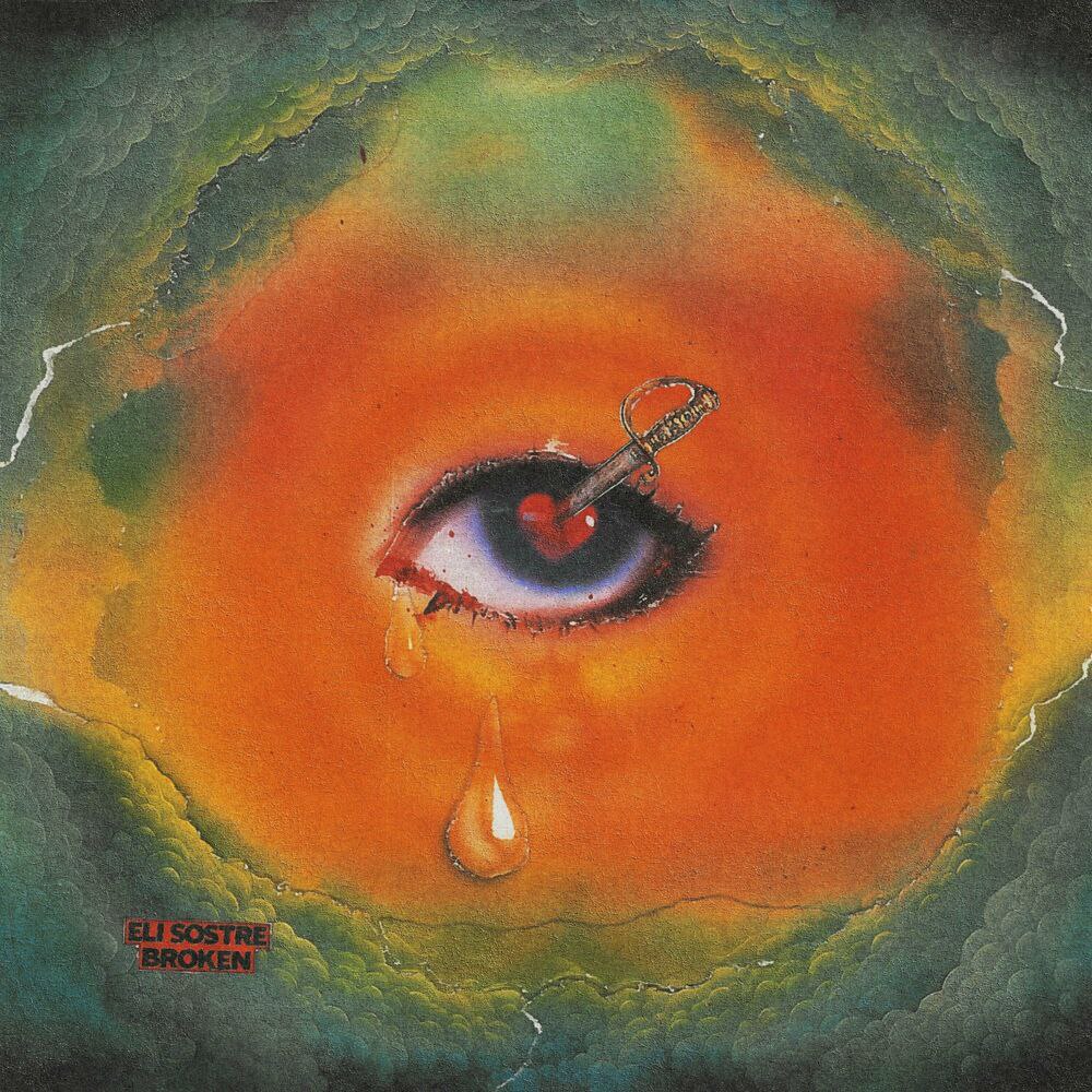 Eli Sostre – Broken Mp3 Download