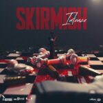 Intence – Skirmish