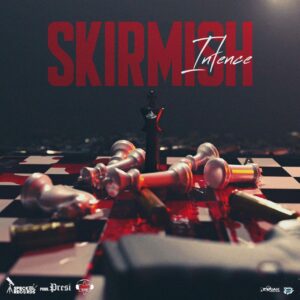 Intence – Skirmish