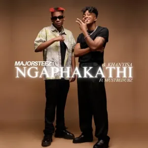 Majorsteez & Khanyisa – Ngaphakathi ft. MustBeDubz Mp3 Download