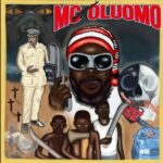 ODUMODUBLVCK – MC OLUOMO