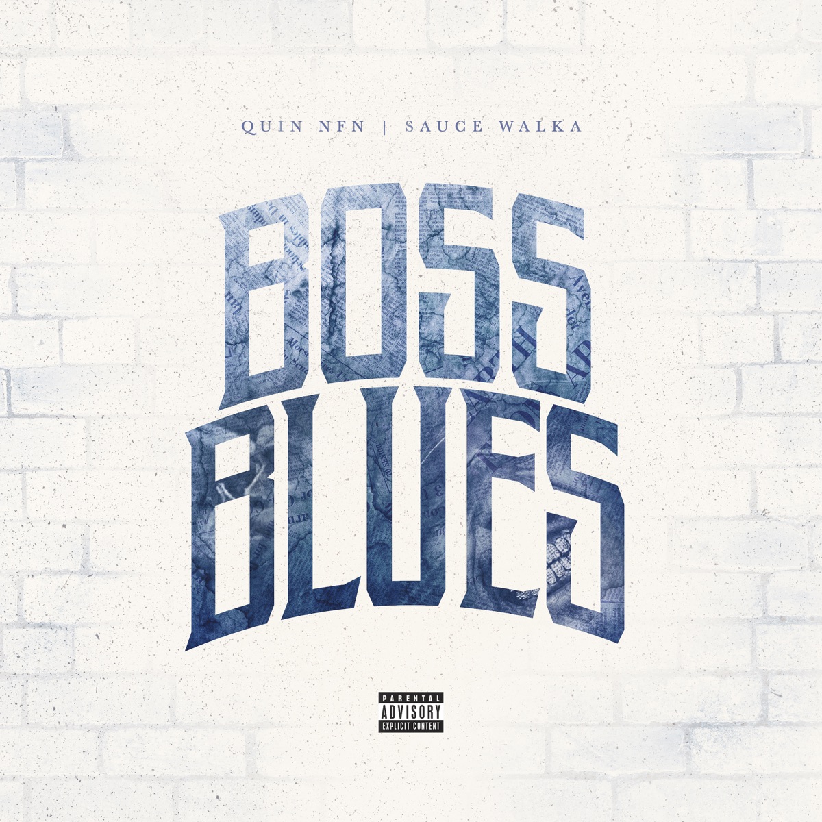 Quin NFN Ft. Sauce Walka – Boss Blues Mp3 Download