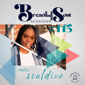 SoulDiva – Bread4Soul Sessions 115 Mp3 Download