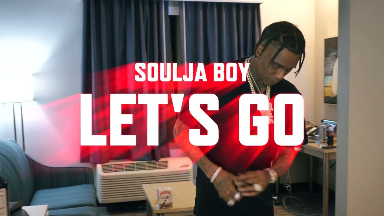 Soulja Boy (DRACO) – Let’s Go! Mp3 Download