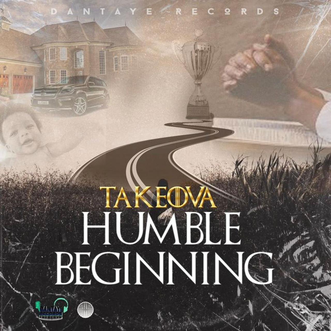 Takeova – Humble Beginning Mp3 Download