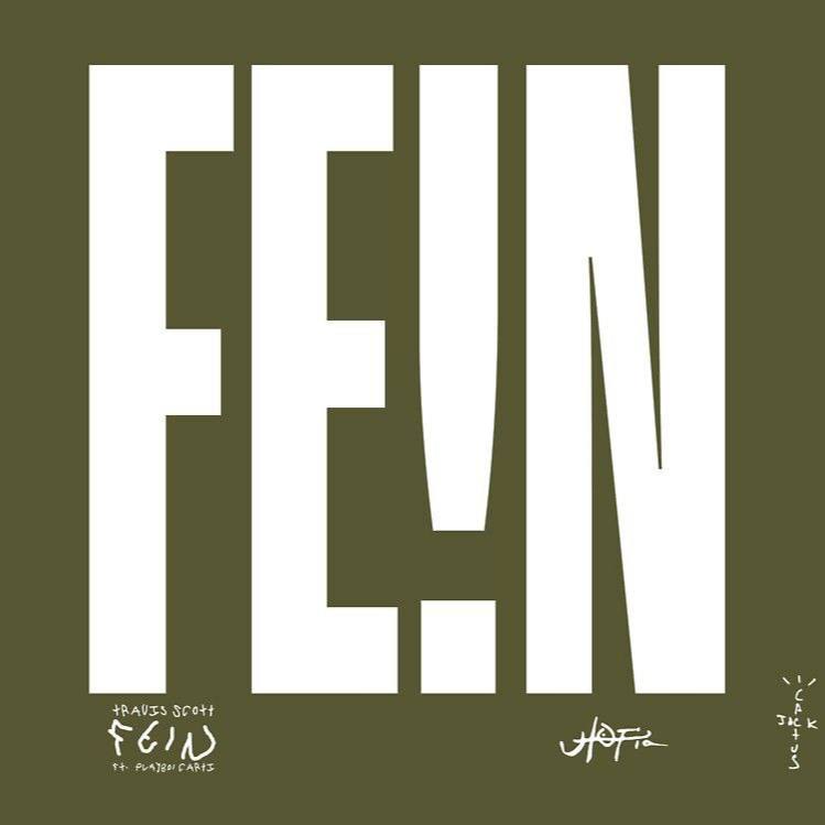 Travis Scott Ft. Playboi Carti – FE!N (Apple Music Version) Mp3 Download